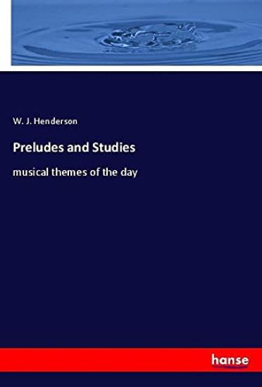 Preludes and Studies
