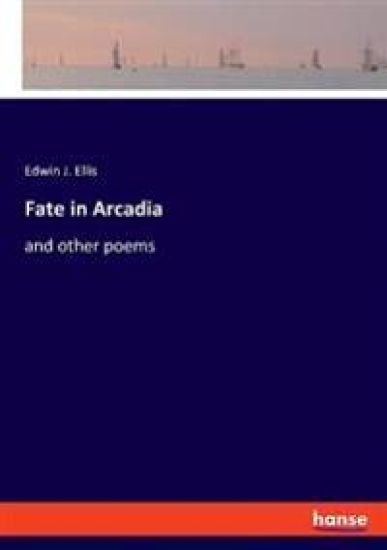 Fate in Arcadia