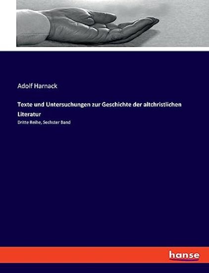 Texte und Untersuchungen zur Geschichte der altchristlichen Literatur