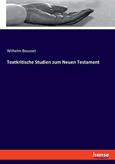 Textkritische Studien zum Neuen Testament