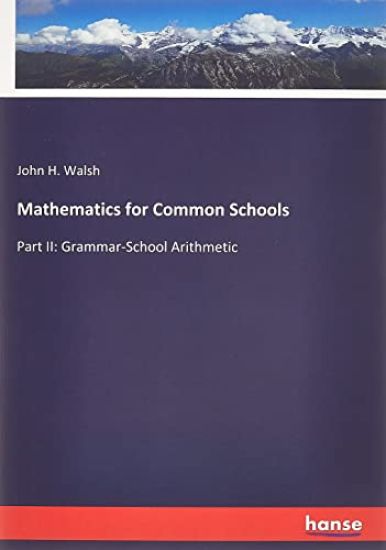 Mathematics for Common Schools