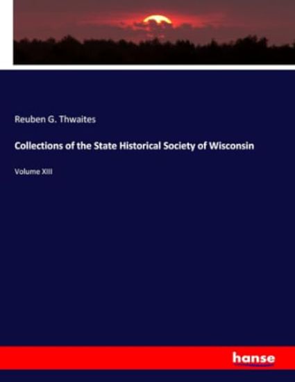 Collections of the State Historical Society of Wisconsin