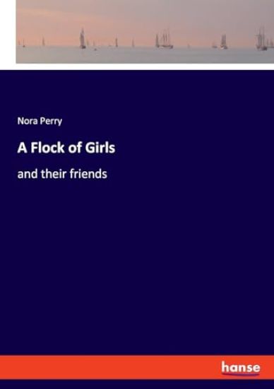 A Flock of Girls