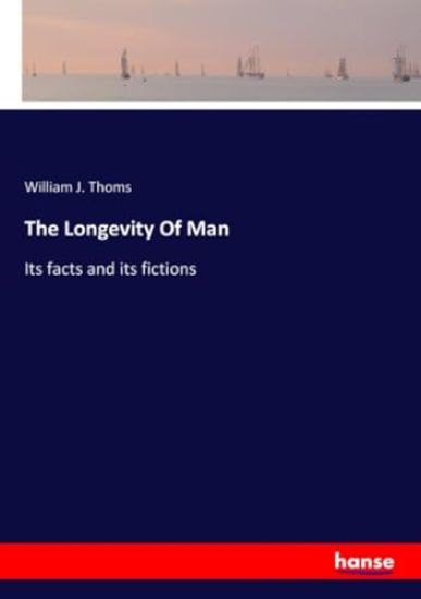 The Longevity Of Man
