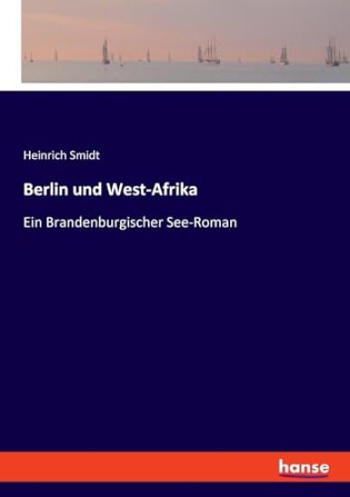 Berlin und West-Afrika