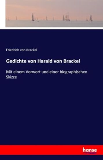 Gedichte von Harald von Brackel