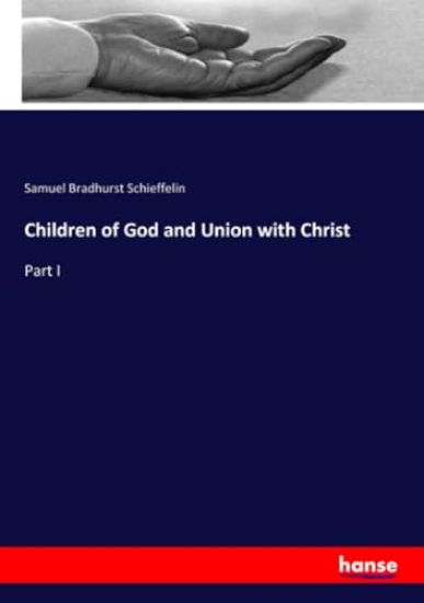 Children of God and Union with Christ