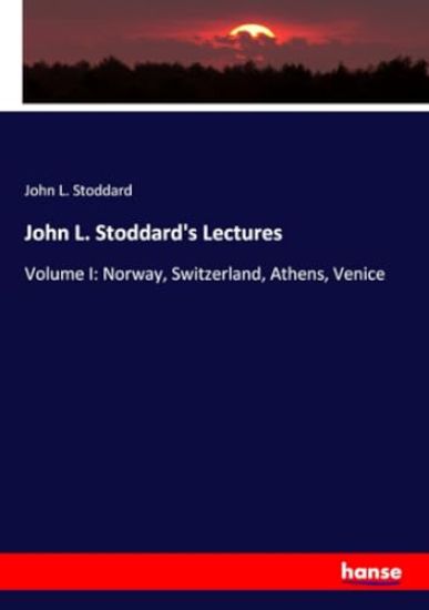 John L. Stoddard's Lectures