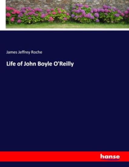 Life of John Boyle O'Reilly