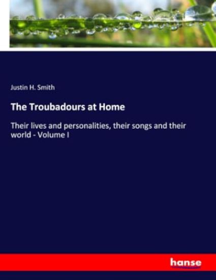 The Troubadours at Home