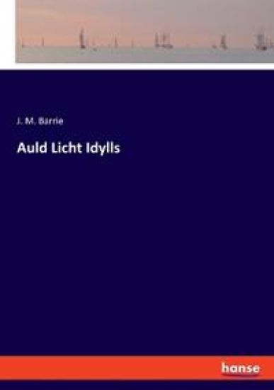 Auld Licht Idylls