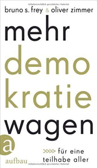 Mehr Demokratie wagen