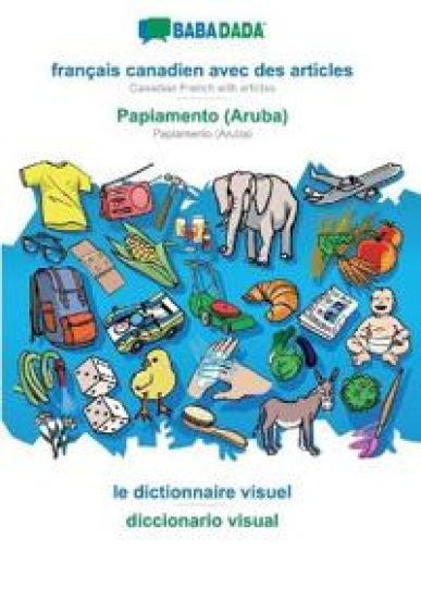 français canadien avec des articles - Papiamento (Aruba), le dictionnaire visuel