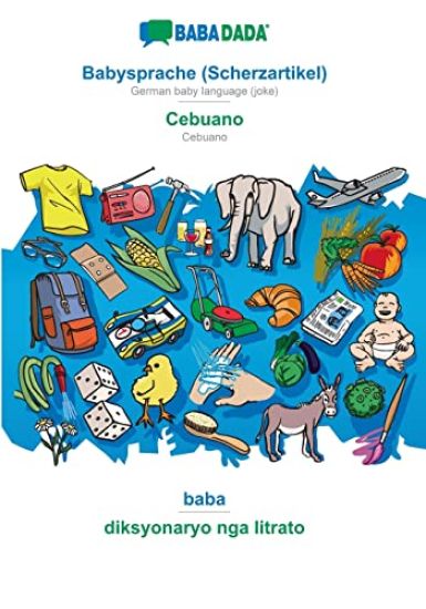 Babysprache (Scherzartikel) - Cebuano, baba