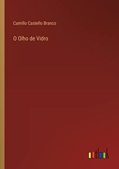 O Olho de Vidro