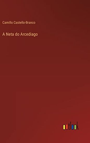 A Neta do Arcediago