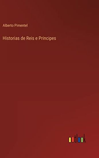 Historias de Reis e Principes