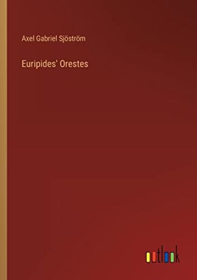 Euripides' Orestes