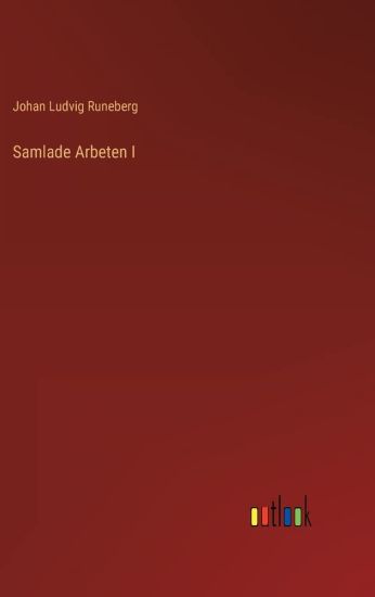Samlade Arbeten I