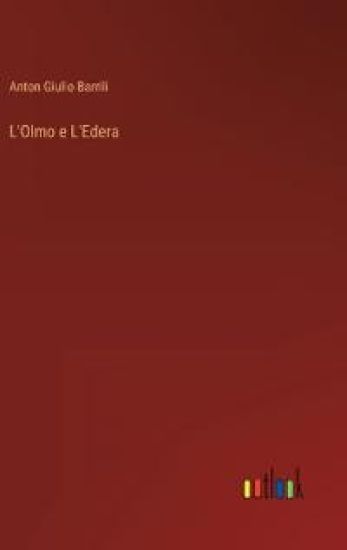 L'Olmo e L'Edera