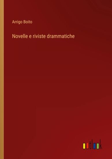 Novelle e riviste drammatiche
