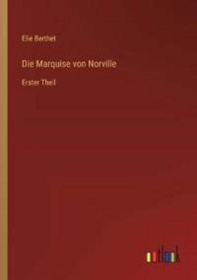 Die Marquise von Norville