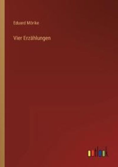 Vier Erzählungen