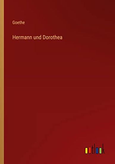 Hermann und Dorothea