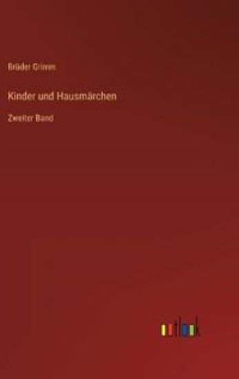 Kinder und Hausmärchen