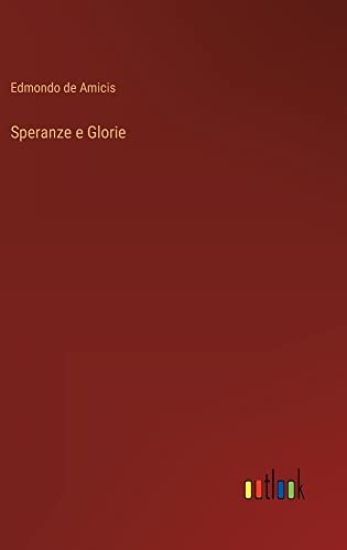 Speranze e Glorie