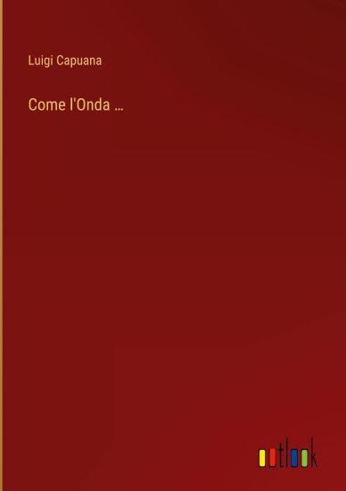 Come l'Onda ...