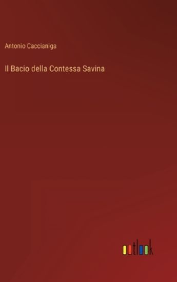 Il Bacio della Contessa Savina