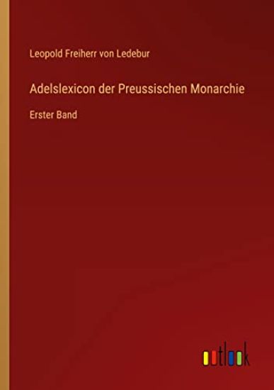 Adelslexicon der Preussischen Monarchie