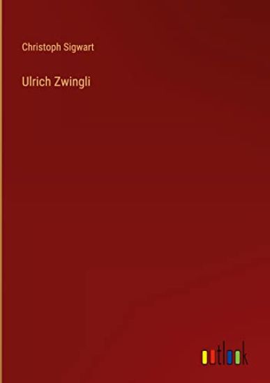 Ulrich Zwingli