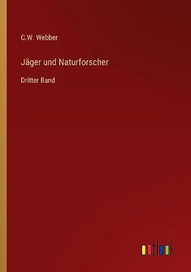 Jäger und Naturforscher