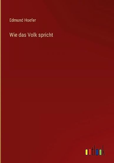 Wie das Volk spricht
