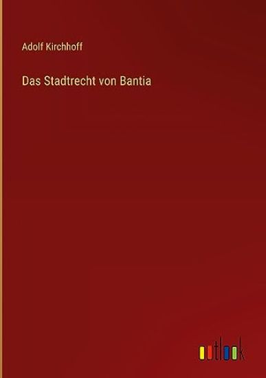 Das Stadtrecht von Bantia