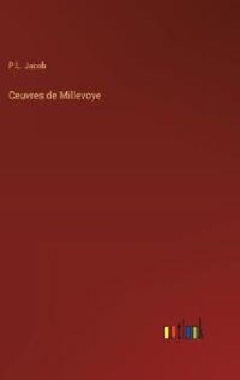 Ceuvres de Millevoye