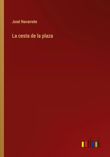La cesta de la plaza