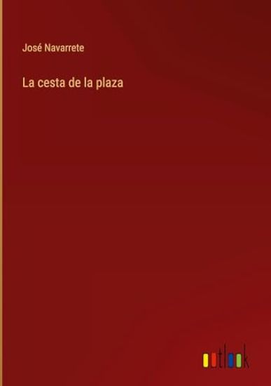 La cesta de la plaza