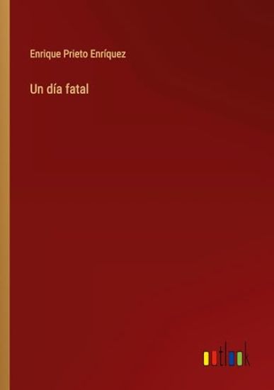 Un d?a fatal