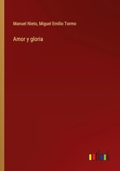 Amor y gloria