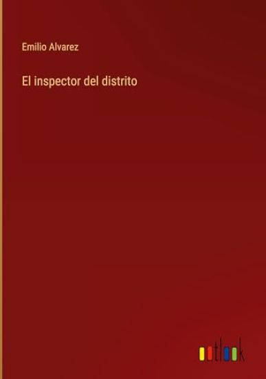 El inspector del distrito