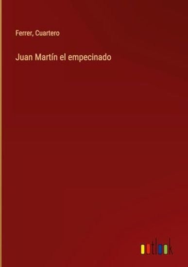 Juan Mart?n el empecinado