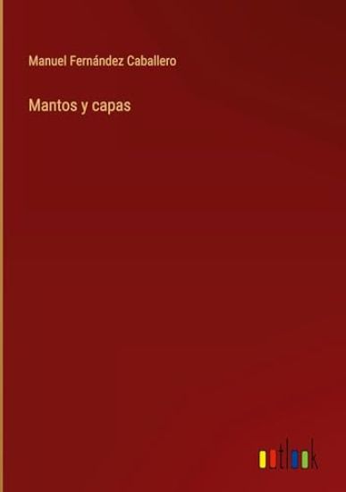 Mantos y capas