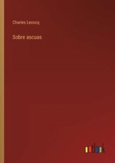 Sobre ascuas