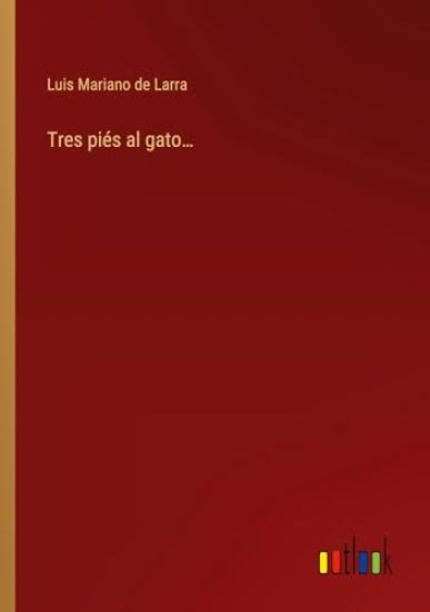 Tres pi?s al gato...