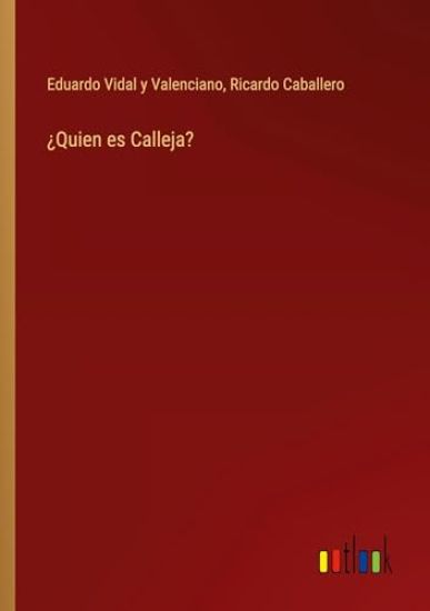 ?Quien es Calleja?