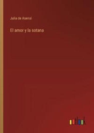 El amor y la sotana