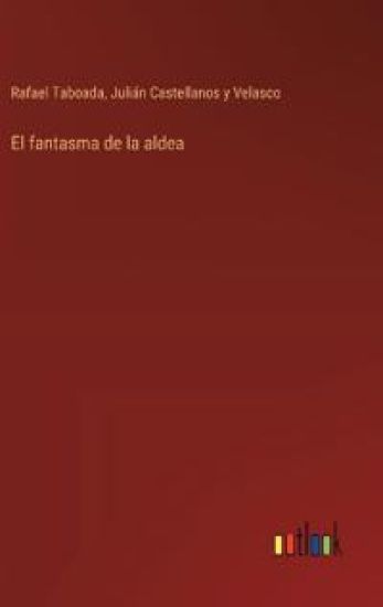 El fantasma de la aldea